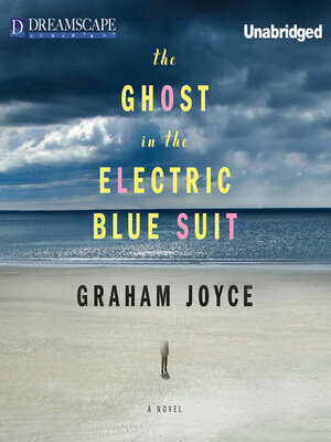 cover image of The Ghost in the Electric Blue Suit